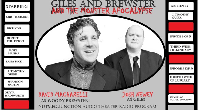Season 2: Episode 1 Giles and Brewster and the Monster Apocalypse