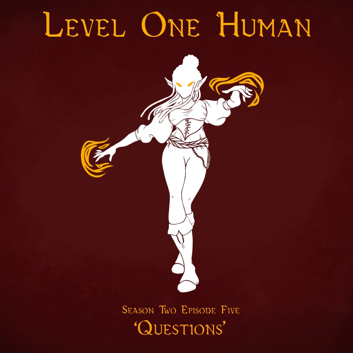 Level One Human: Season 2 Episode 5